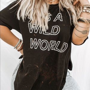 It’s A Wild World Bleached Side Slit Graphic Tee